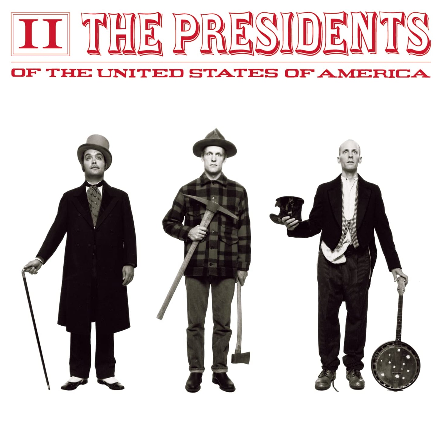 The Presidents of the United States of America 2 - 7868