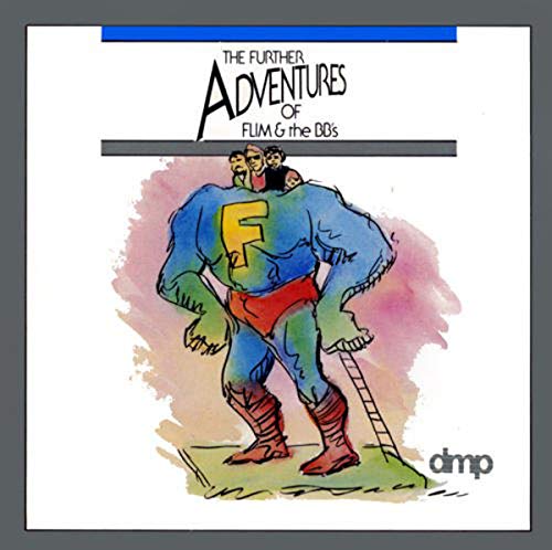 Further Adventures of Flim & the BB's - 7342