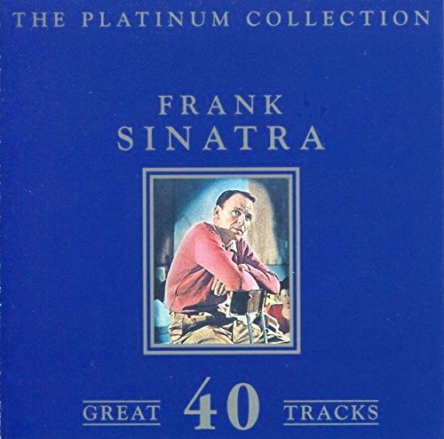 The Platinum Collection Frank Sinatra Great 40 Tracks - 5889