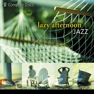 Lazy Afternoon Jazz - 4724