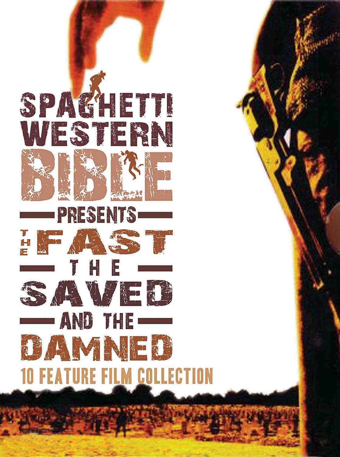 Spaghetti Western Bible Presents The Fast, The Saved, and The Damned - 5435