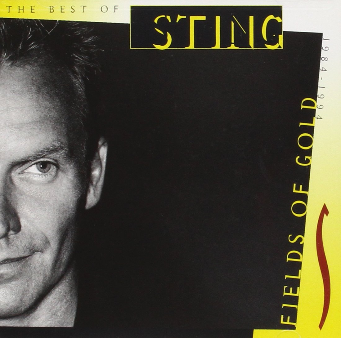 Fields of Gold: The Best of Sting 1984-1994 - 4507