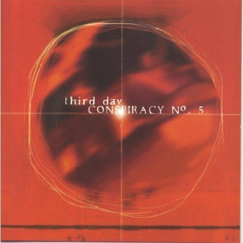 Conspiracy No.5 by Third Day - 3564