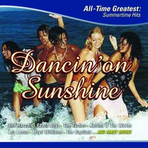 Dancin on Sunshine: All Time Greatest Summertime - 2195