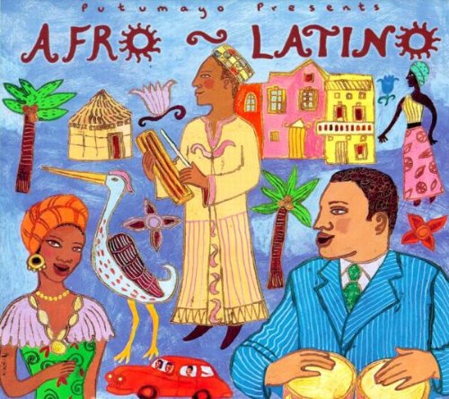 Putumayo Presents Afro-Latino - 2013