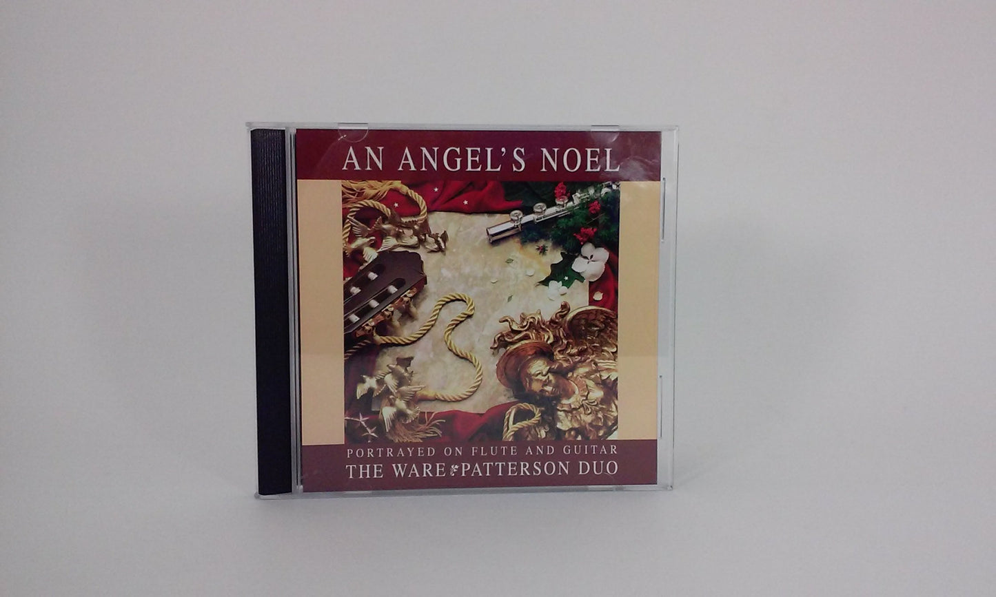 An Angel's Noel: Portrayed on Flute and Guitar - The Ware*Patterson Duo - 935