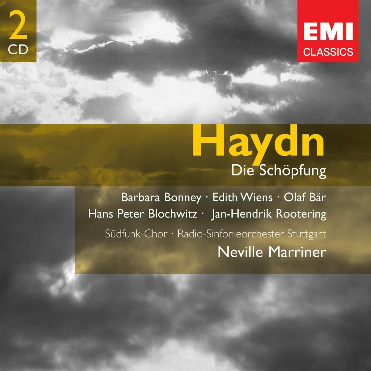 Haydn: Die Schopfung - Barbara Bonney, Edith Weins, Hans Peter Blochwitz, Olaf Bar, Neville Marriner - 2009