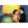 Reader's Digest Soft 'N' Sentimental ~ The Very Best of Your Favorite Sweet Bands by N/A (0100-01-01) - 9258