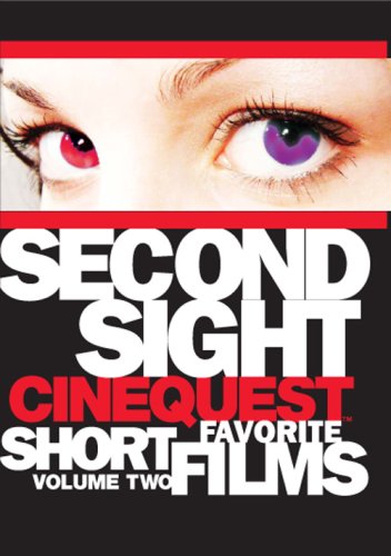 Second Sight: Cinequest Short Films, Vol. 2 - 8144