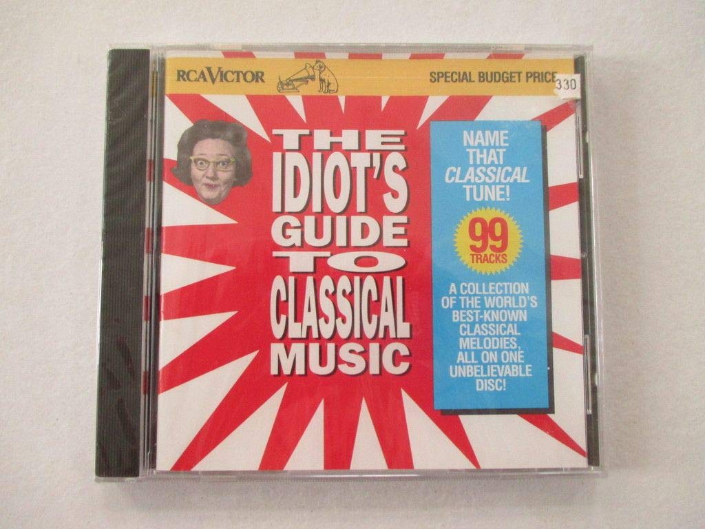 Idiot's Guild to Classical Mus - 3350