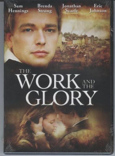 The Work And The Glory - 4125
