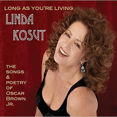 Long As You're Living-The Songs & Poetry of Oscar - 972