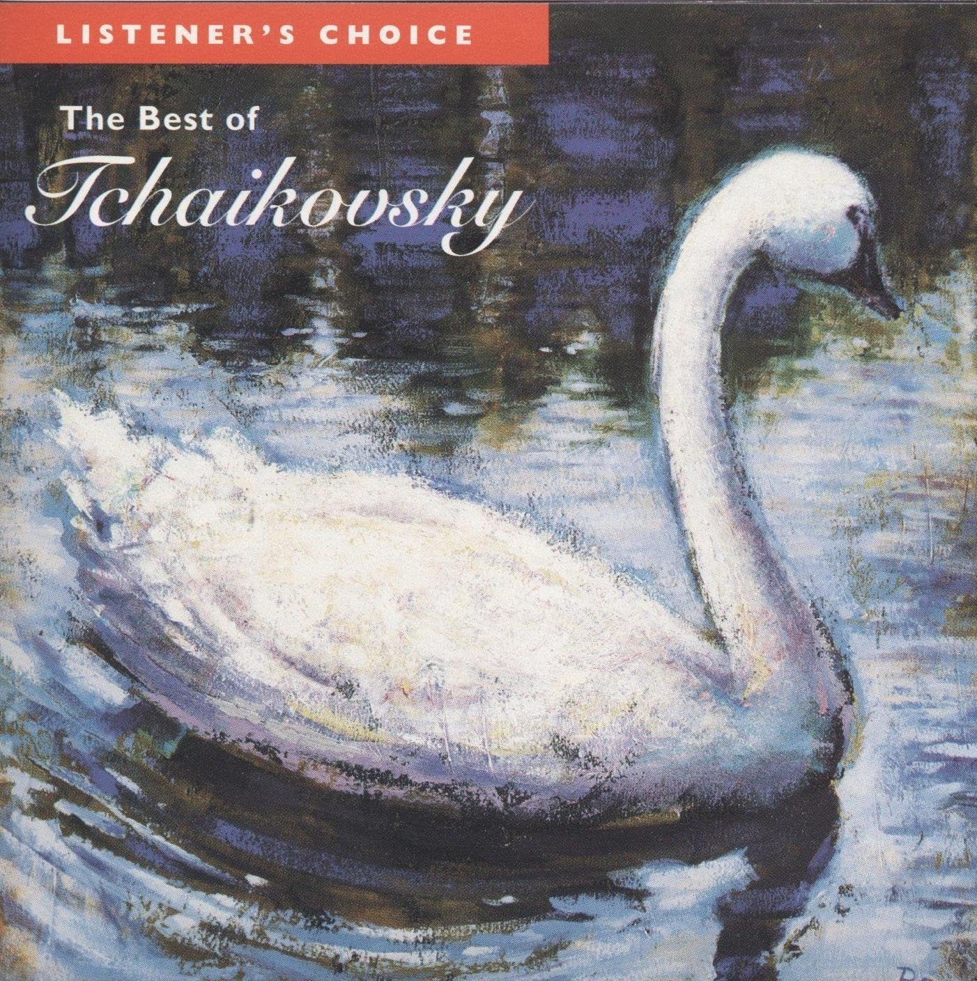 Listener's Choice: The Best Of Tchaikovsky - 1608