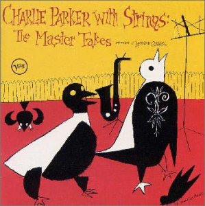 CHARLIE PARKER WITH STRINGS -COMPLETE MASTER TAKES - 1828