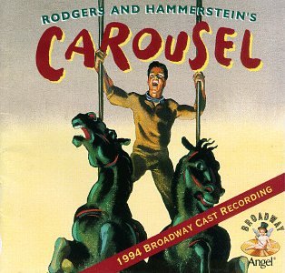 Carousel (1994 Broadway Revival Cast) - 7736