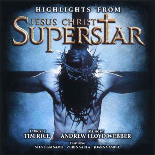 Jesus Christ Superstar - Highlights - 3080