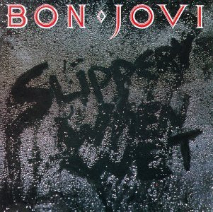 Slippery When Wet by Bon Jovi (1986-08-02) - 9373