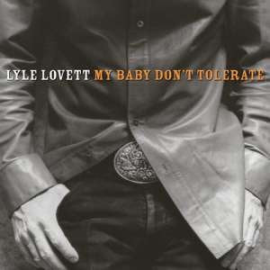 My Baby Don't Tolerate - 4628