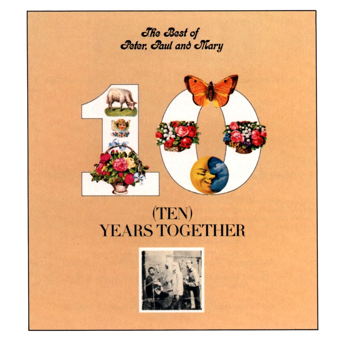 The Best Of Peter, Paul & Mary: Ten Years Together - 2241