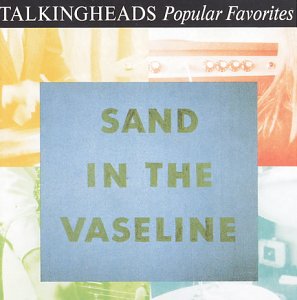 BEST OF-SAND IN THE VASELINE: POPULAR FAVORITES - 8333