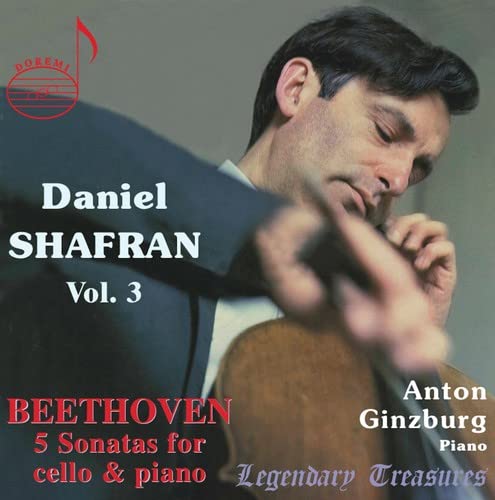 Daniel Shafran - Legendary Treasures, Vol. 3 ~ Beethoven: 5 Sonatas for Cello & Piano - 5209