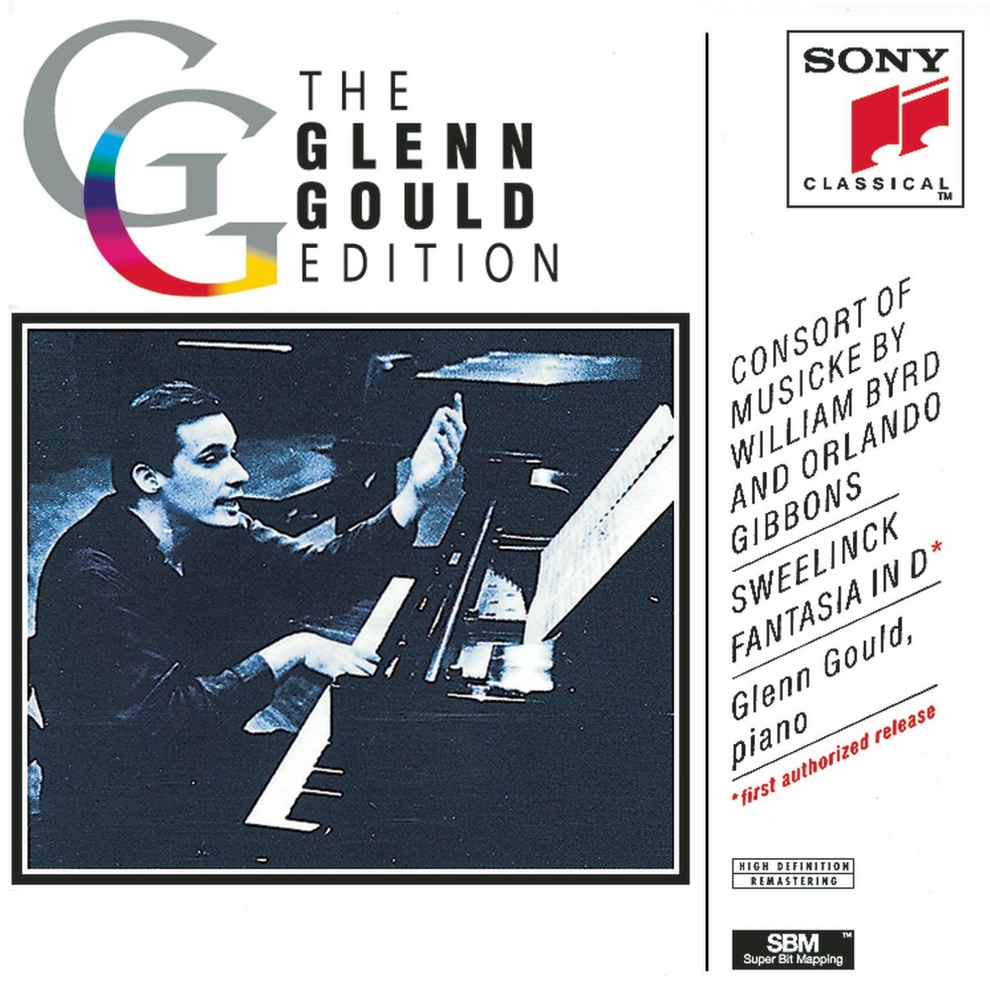 Consort of Musicke by William Byrd & Orlando Gibbons; Sweelinck: Fantasia in D (The Glenn Gould Edition) - 5792