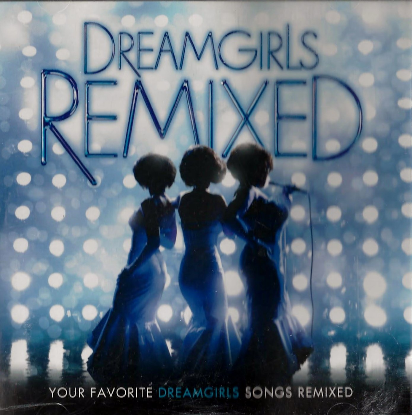 Dreamgirls: Remixed - 5379