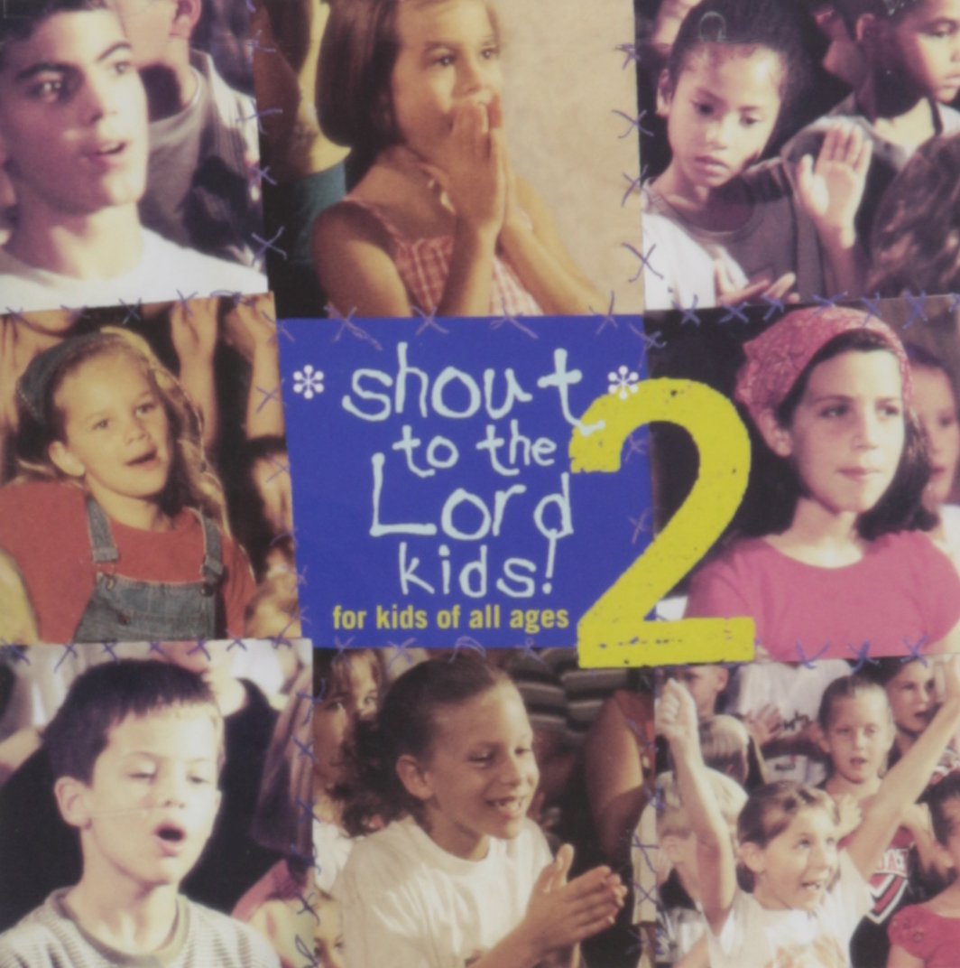 Vol. 2-Shout to the Lord Kids - 3666