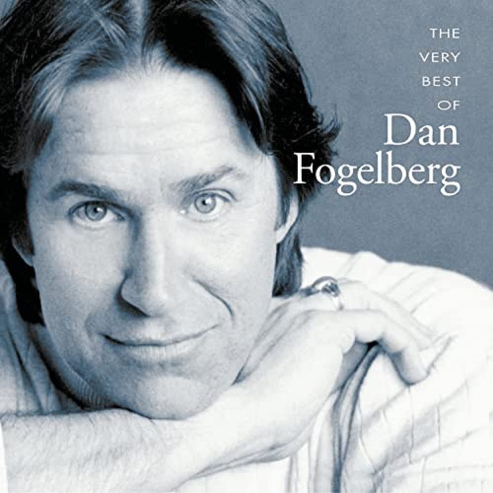 The Very Best Of Dan Fogelberg - 9218