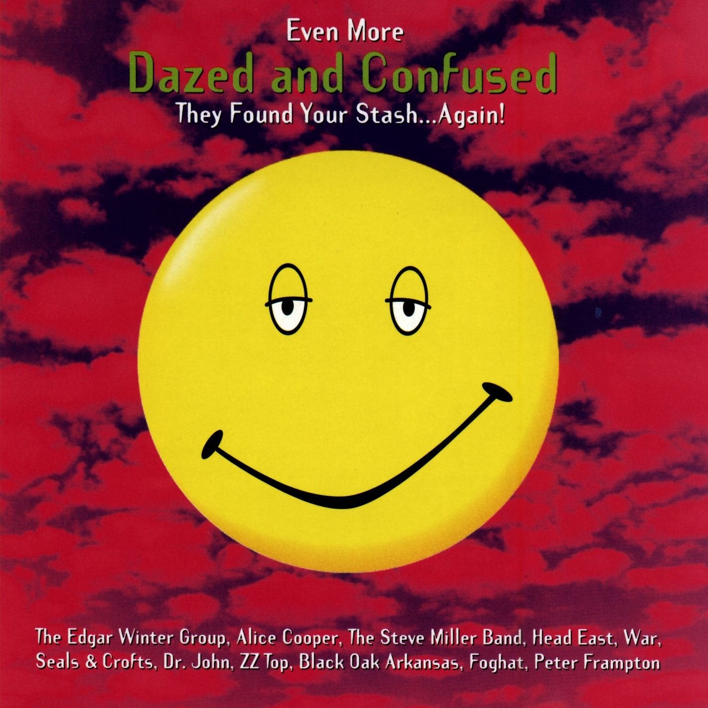 Dazed And Confused, Even More - 2533