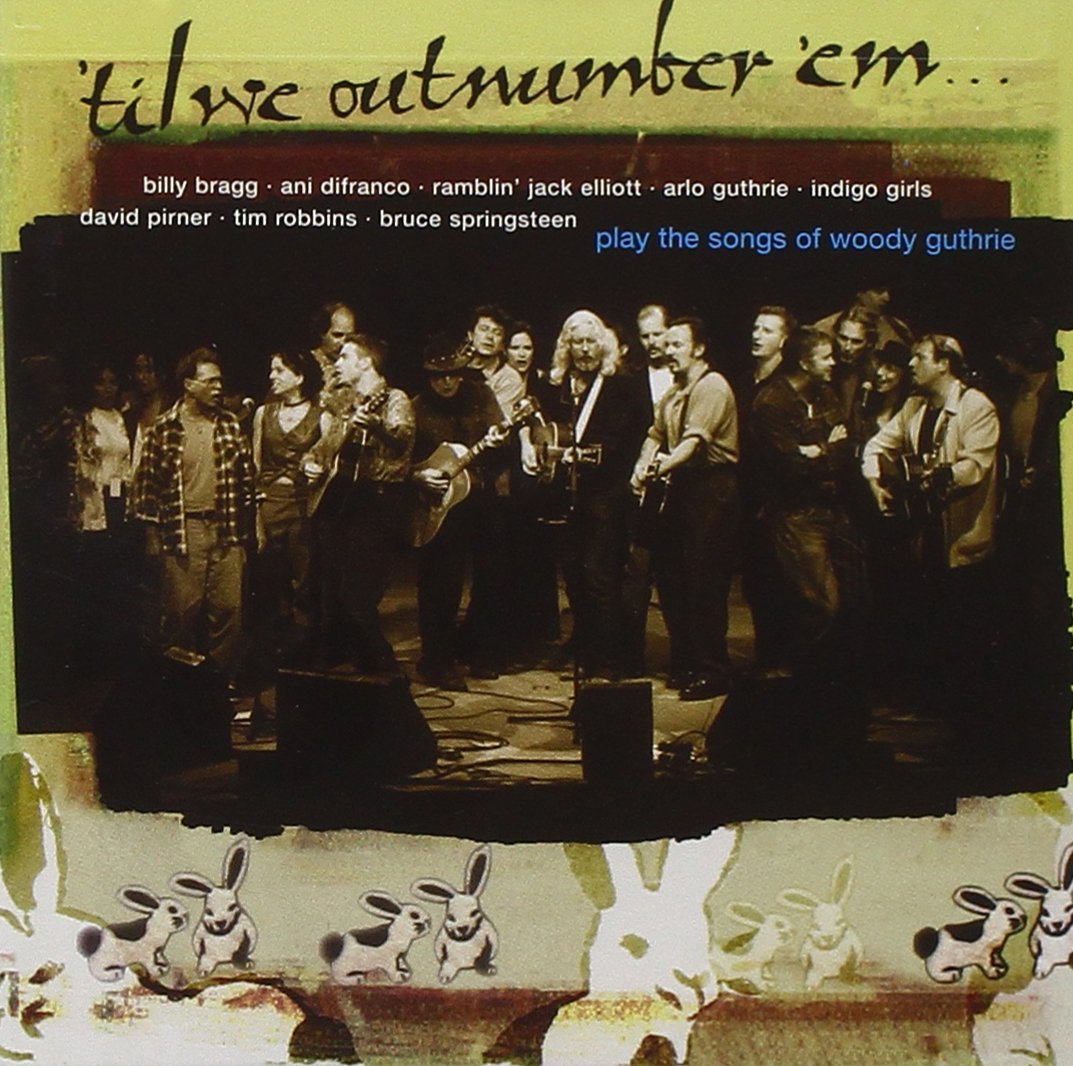 Til We Out Number 'Em / Plays the Music of Woody Guthrie - 9048