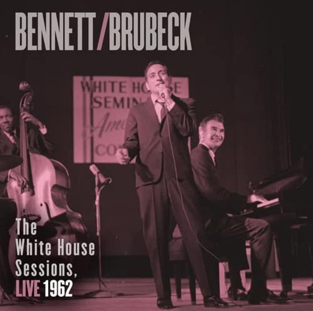 Bennett & Brubeck: The White House Sessions, Live 1962 - 4144