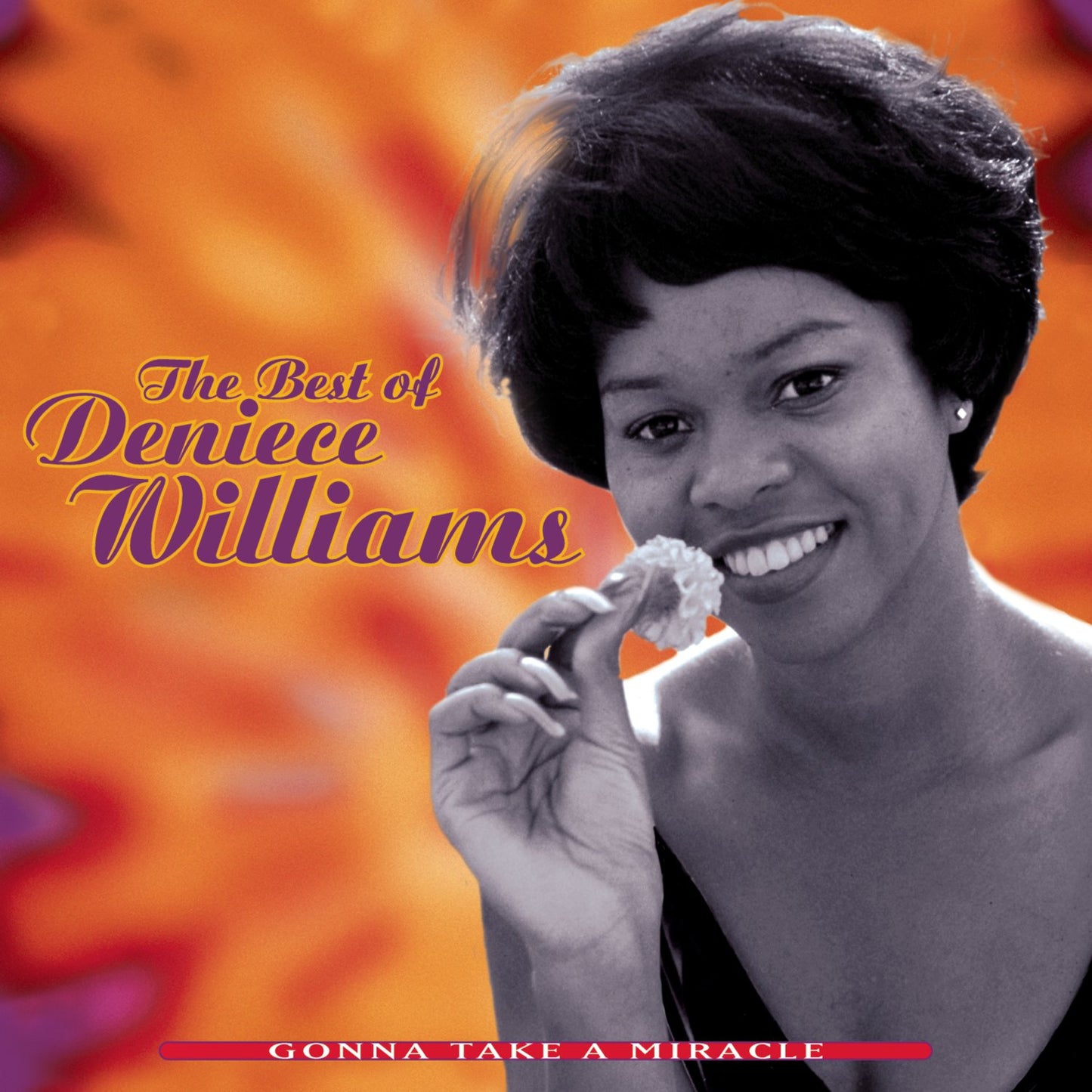 The Best Of Deniece Williams: Gonna Take A Miracle - 1199