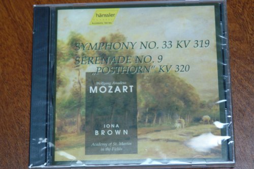 Symphony No. 33 KV 319; Serenade No. 9 "Posthorn" KV 320 - 1774