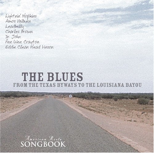 American Roots Songbook: Blues From Texas - 9529