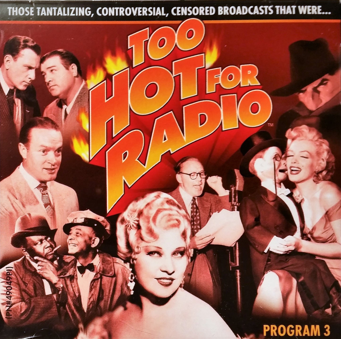 Too Hot for Radio Program 3 - 5283