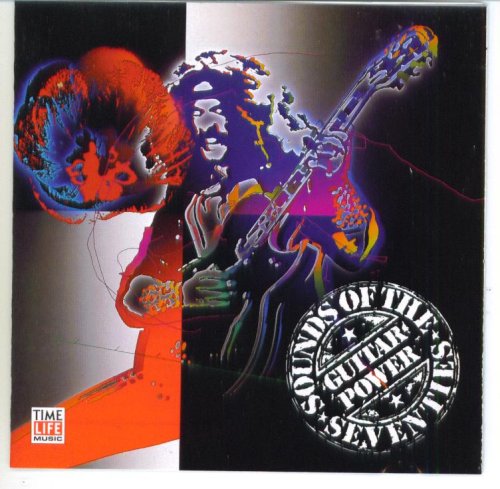 Time Life Sounds of the Seventies: Guitar Power - 7275