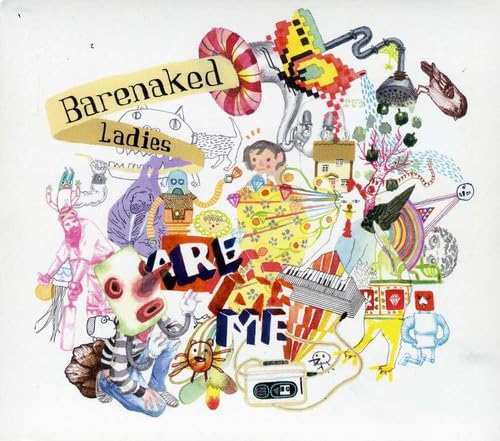 Barenaked Ladies Are Me - 6575