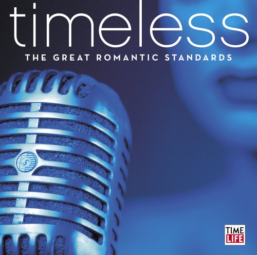 Timeless: Great Romantic Standards - 301