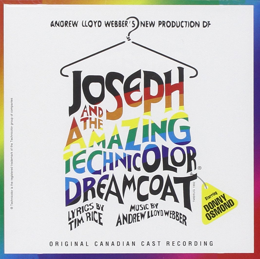 Joseph And The Amazing Technicolor Dreamcoat (1992 Canadian Cast) - 1986