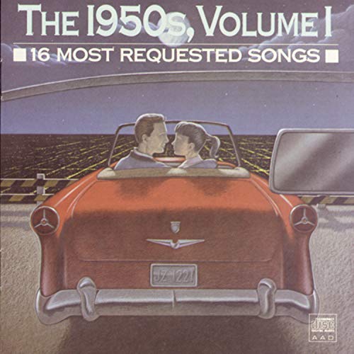 The 50's 16 Most Requested Songs, Vol. 1 - 4050