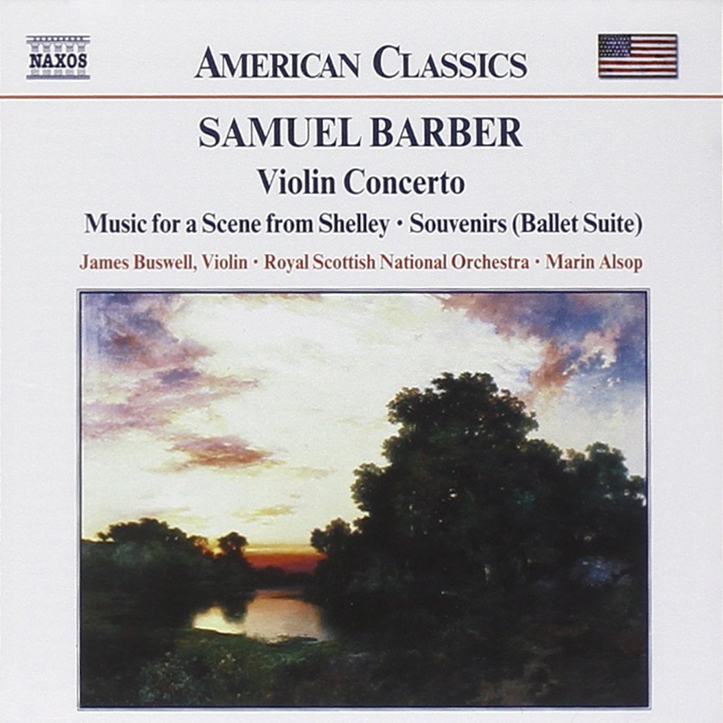 Barber: Violin Concerto, Op. 14; Souvenirs (Ballet Suite), Op. 28; Serenade for Strings, Op. 1; Music for a Scene from Shelley, Op. 7 - 5360