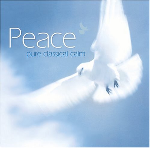 Peace: Pure Classical Calm - 1564