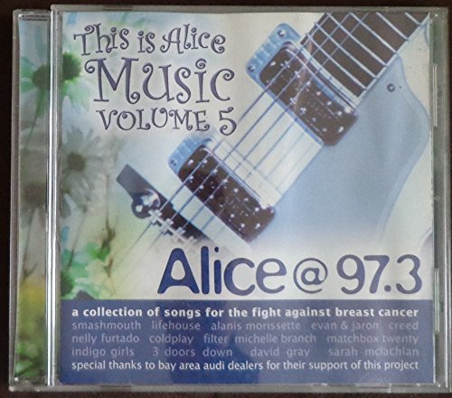 Alice 97.3: This Is Alice Music Vol. 5 - 4935