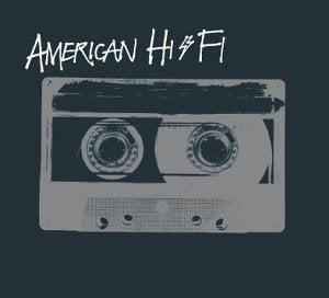 American Hi-Fi - 5821