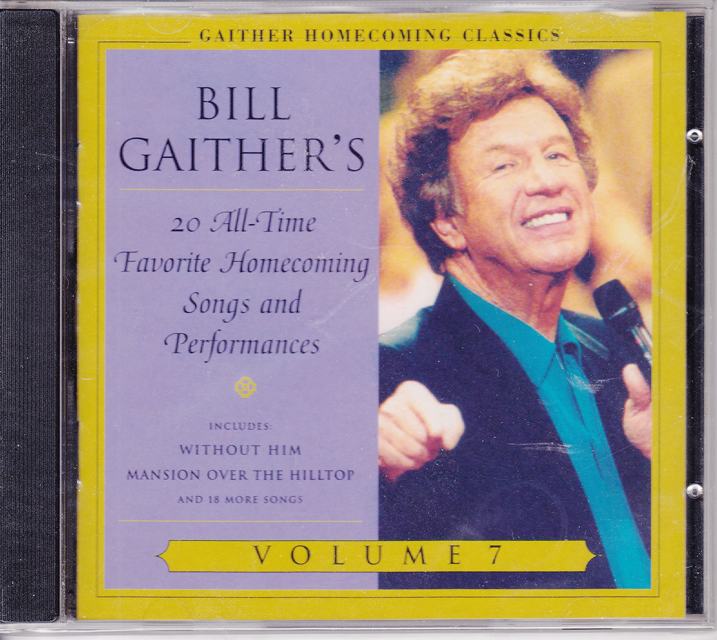 Gaither Homecoming Classics: Bill Gaither's All-Time Favorite Homecoming Songs and Performances Volume 7 - 3926