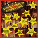 Country's Greatest Drinking Songs - 9118