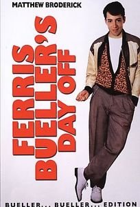 FERRIS BUELLER'S DAY OFF:BUELLER BUE - 4358
