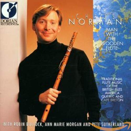 Man With The Wooden Flute: Traditional Flute Music Of The British Isles, America, Quebec And Cape Breton - 3351