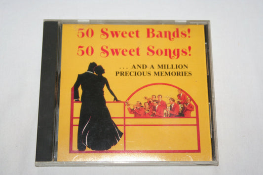 50 Sweet Bands! 50 Sweet Songs! - 50
